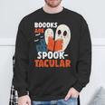 Books Are Spook-Tacular Halloween Bookworm Book Reading Sweatshirt Gifts for Old Men