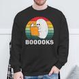 Booooks Funny Halloween Ghost Books For Bookworm Readers Sweatshirt Gifts for Old Men Booooks Funny Halloween Ghost Books For Bookworm Readers Sweatshirt Gifts for Old Men