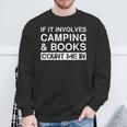 Camping And Books RV Outdoor Camper Sweatshirt Gifts for Old Men Camping And Books RV Outdoor Camper Sweatshirt Gifts for Old Men