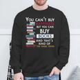You Can't Buy Happiness But You Can Buy Books Sweatshirt Gifts for Old Men