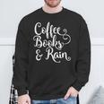 Coffee Books & Rain Shirt Sweatshirt Gifts for Old Men