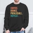 Coffee Books Pickleball Reading Lovers Bookworm Sweatshirt Gifts for Old Men
