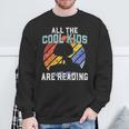 All The Cool Kids Are Reading For a Book Lovers Sweatshirt Gifts for Old Men