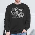 Crazy Book Lady Bookworm Reader Cataloger School Librarian Sweatshirt Gifts for Old Men