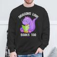 Cure Dragons Love Books Too Sweatshirt Gifts for Old Men