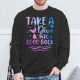 Cute Mermaid Librarian Teacher Dive Into A Good Book Reading Sweatshirt Gifts for Old Men