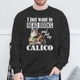 Cute Read Books Calico Cat Lover For Men Women Girls Kids Sweatshirt Gifts for Old Men