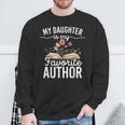 My Daughter Is My Favorite Author Support Book Writer Sweatshirt Gifts for Old Men