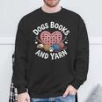 Dogs Books And Yarn Crocheting Sweatshirt Gifts for Old Men Dogs Books And Yarn Crocheting Sweatshirt Gifts for Old Men