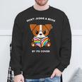 Don't Judge A Book By Its Cover Reading Jack Russell Terrier Sweatshirt Gifts for Old Men Don't Judge A Book By Its Cover Reading Jack Russell Terrier Sweatshirt Gifts for Old Men