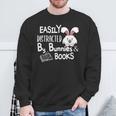 Easily Distracted By Bunnies And Books Sweatshirt Gifts for Old Men