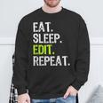 Eat Sleep Edit Repeat Editor Editing Video Film Book Sweatshirt Gifts for Old Men