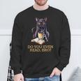 DO YOU EVEN READ BRO Cat Lover's Reading Books Sweatshirt Gifts for Old Men