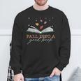 FALL INTO A GOOD BOOK Reader Autumn Reading Meme ON BACK Sweatshirt Gifts for Old Men FALL INTO A GOOD BOOK Reader Autumn Reading Meme ON BACK Sweatshirt Gifts for Old Men