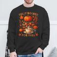 Fully Booked For Fall Books Coffee Leaves Pumpkins Tee Sweatshirt Gifts for Old Men