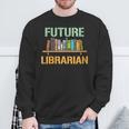 Future Librarian School Librarian Book Sweatshirt Gifts for Old Men Future Librarian School Librarian Book Sweatshirt Gifts for Old Men