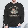 Hockey Romance Book Club Reader Love Reading Sports Sweatshirt Gifts for Old Men Hockey Romance Book Club Reader Love Reading Sports Sweatshirt Gifts for Old Men