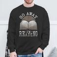 Humor Saying Book Lovers Readers Teachers Librarian Sweatshirt Gifts for Old Men Humor Saying Book Lovers Readers Teachers Librarian Sweatshirt Gifts for Old Men