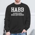 Husbands Against Book Boyfriends HABB Humor T-Shirt Sweatshirt Gifts for Old Men