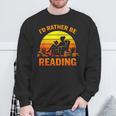I'd Rather Be Reading Retro Book Lover Bookworm Sweatshirt Gifts for Old Men