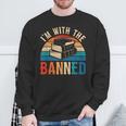 I'm With The Banned Books Tee I Read Banned Books Lovers Sweatshirt Gifts for Old Men