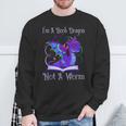 I'm a Book Dragon Not a Worm Dragons Reading Sweatshirt Gifts for Old Men I'm a Book Dragon Not a Worm Dragons Reading Sweatshirt Gifts for Old Men