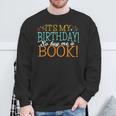 It's My Birthday So Buy Me a Book Birthday Tee T-Shirt Sweatshirt Gifts for Old Men