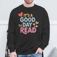 It’s a Good Day To Read For Book Lover Sweatshirt Gifts for Old Men It’s a Good Day To Read For Book Lover Sweatshirt Gifts for Old Men