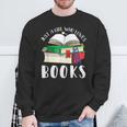 Just A Girl Who Loves Books Lover Bookworm Librarian Reading Sweatshirt Gifts for Old Men Just A Girl Who Loves Books Lover Bookworm Librarian Reading Sweatshirt Gifts for Old Men