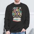 Just A Girl Who Loves Books Reading Bookworm & Read Book Sweatshirt Gifts for Old Men