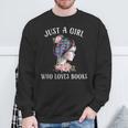 Just A Girl Who Loves Books Reading One More Chapter Sweatshirt Gifts for Old Men