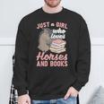 Just A Girl Who Loves Horses And Books Reading Animal Horse Sweatshirt Gifts for Old Men