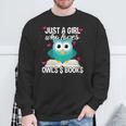 Just A Girl Who Loves Owls And Books Cute Bookworm Sweatshirt Gifts for Old Men Just A Girl Who Loves Owls And Books Cute Bookworm Sweatshirt Gifts for Old Men