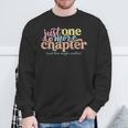 Just One More Chapter And Then Maybe Another Reading Sweatshirt Gifts for Old Men