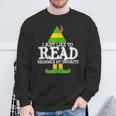 I Just Like To Read READING ELF Book Love Christmas Holiday Sweatshirt Gifts for Old Men I Just Like To Read READING ELF Book Love Christmas Holiday Sweatshirt Gifts for Old Men
