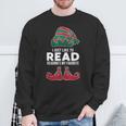 I Just Like To Read Reading's My Favorite Xmas Book Club Fan Sweatshirt Gifts for Old Men