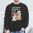 I Just Want To Read Books And Pet My Calico Kitty Cat Sweatshirt Gifts for Old Men