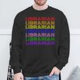 LGBTQ Pride Librarian Library Worker Reading Books Book Fan Sweatshirt Gifts for Old Men LGBTQ Pride Librarian Library Worker Reading Books Book Fan Sweatshirt Gifts for Old Men