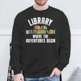 Library Art For Men Women Bookworm Reading Book Lovers Sweatshirt Gifts for Old Men Library Art For Men Women Bookworm Reading Book Lovers Sweatshirt Gifts for Old Men