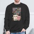 Library Card Shirt Reading Book Lovers For Reader Sweatshirt Gifts for Old Men Library Card Shirt Reading Book Lovers For Reader Sweatshirt Gifts for Old Men