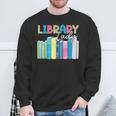 Library Lady Librarian Book Lover Sweatshirt Gifts for Old Men