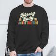 Library Lady School Librarian Cataloger Books Book Lover Sweatshirt Gifts for Old Men Library Lady School Librarian Cataloger Books Book Lover Sweatshirt Gifts for Old Men