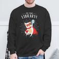To The Library Superhero Book Cat Lover Librarian Sweatshirt Gifts for Old Men