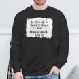Live Your LIfe So That If It Were A Book Florida Would Ban Sweatshirt Gifts for Old Men