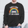 Take A Look It's In A Book Rainbow Reading Literary Sweatshirt Gifts for Old Men