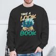 Take A Look It´s In A Book Reading Lover Sweatshirt Gifts for Old Men