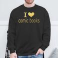 I Love Comic Books Manga Graphic Novel Heart Sweatshirt Gifts for Old Men