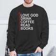 Love God Drink Coffee Read Books Lover Jesus Cross Christian Sweatshirt Gifts for Old Men