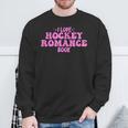 I Love Hockey Romance Book Hockey Lover Bookish Quote Sweatshirt Gifts for Old Men I Love Hockey Romance Book Hockey Lover Bookish Quote Sweatshirt Gifts for Old Men