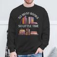 Love Reading Just One More Chapter I Love All The Books Sweatshirt Gifts for Old Men Love Reading Just One More Chapter I Love All The Books Sweatshirt Gifts for Old Men